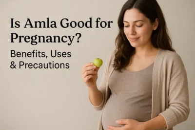 is amla good for pregnancy